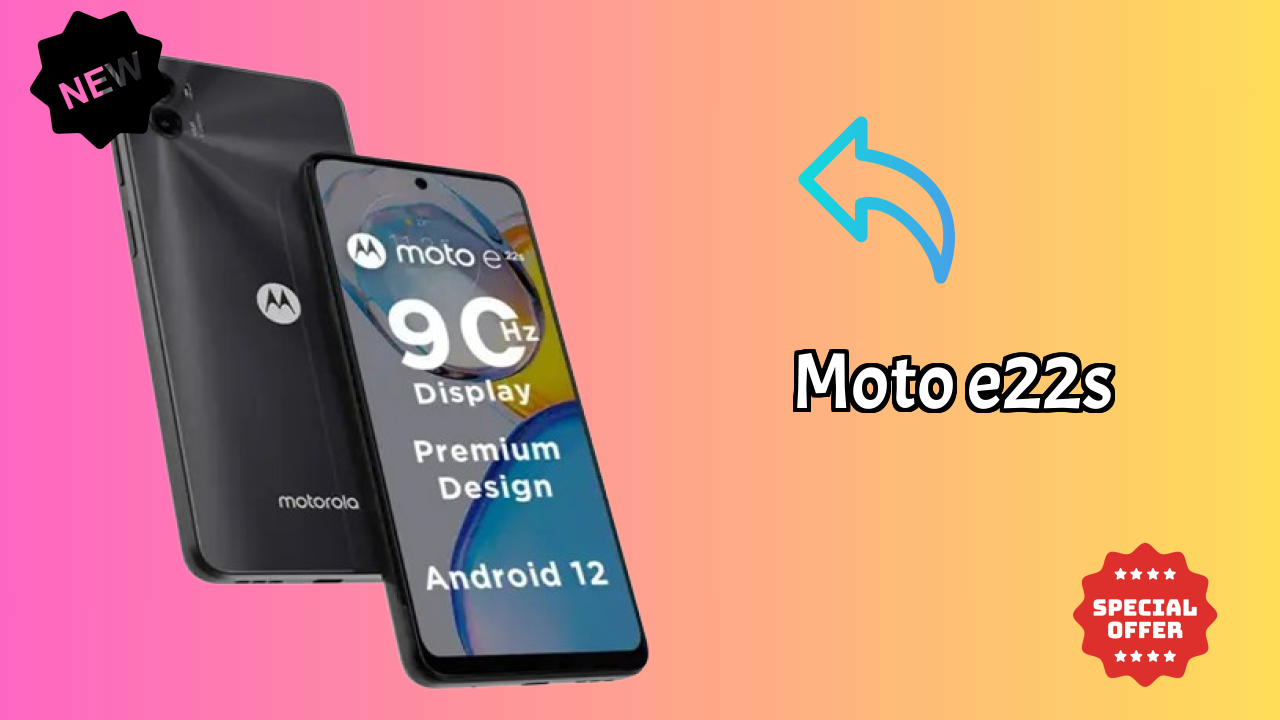 Moto E22s at ₹7,499 - Complete Buying Guide