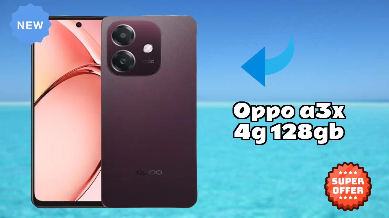 OPPO A3x 4G 128GB Display Review: LCD Quality