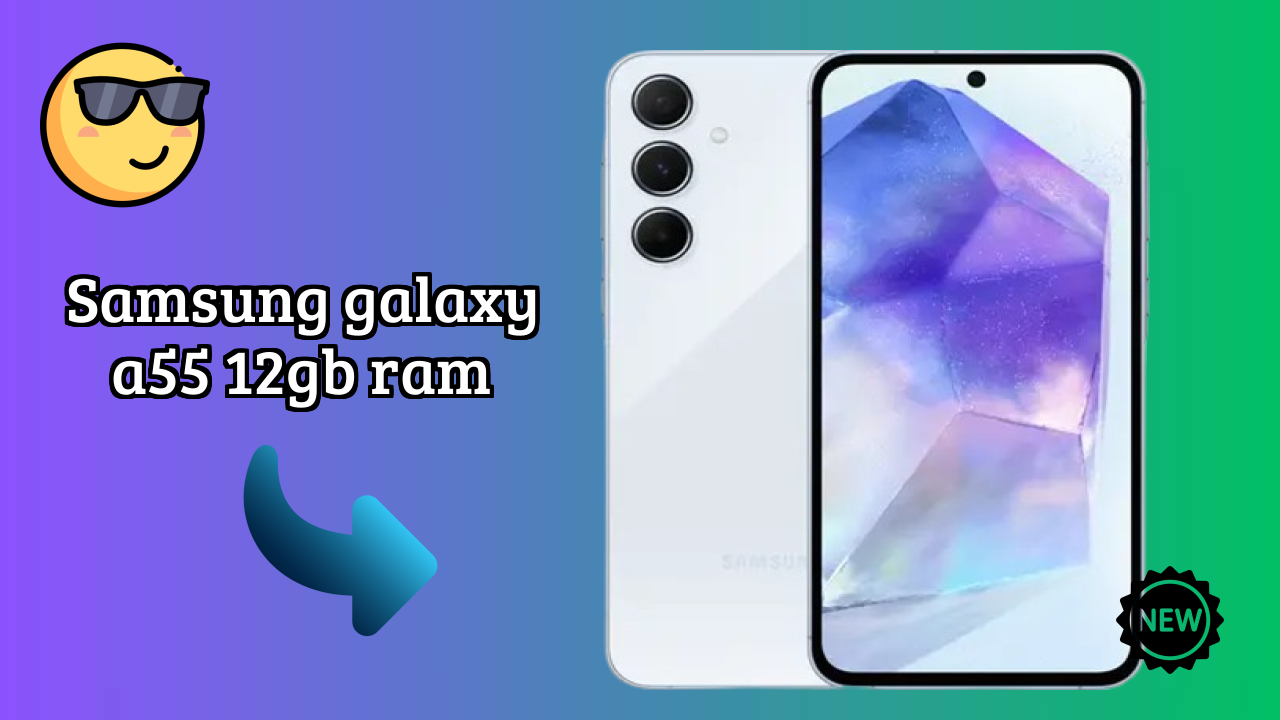 Samsung Galaxy A55 12GB RAM Test: 12 GB RAM Handles Multitasking?