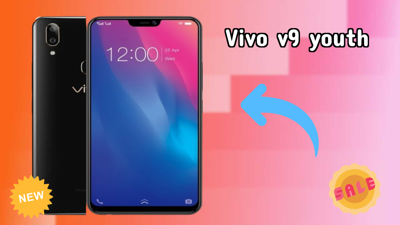Vivo Vivo V9 Youth - Top Features You Must Know
