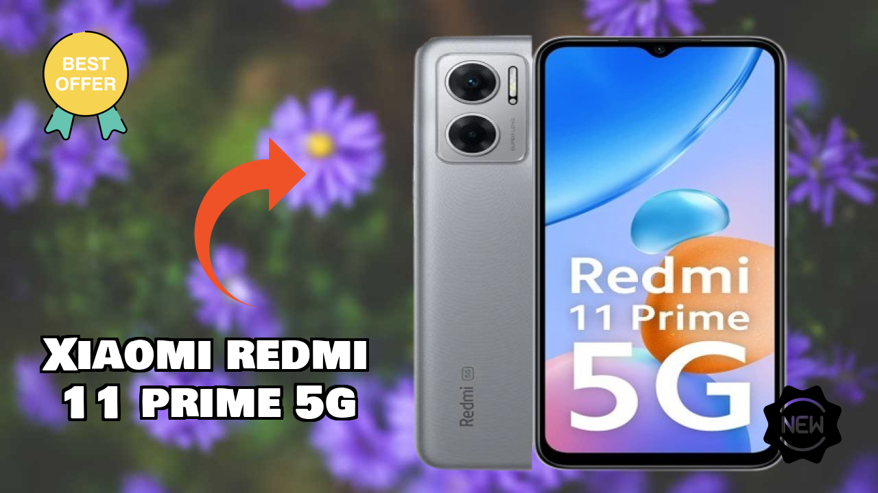 Xiaomi Redmi 11 Prime 5G at ₹10,499 - Complete Buying Guide