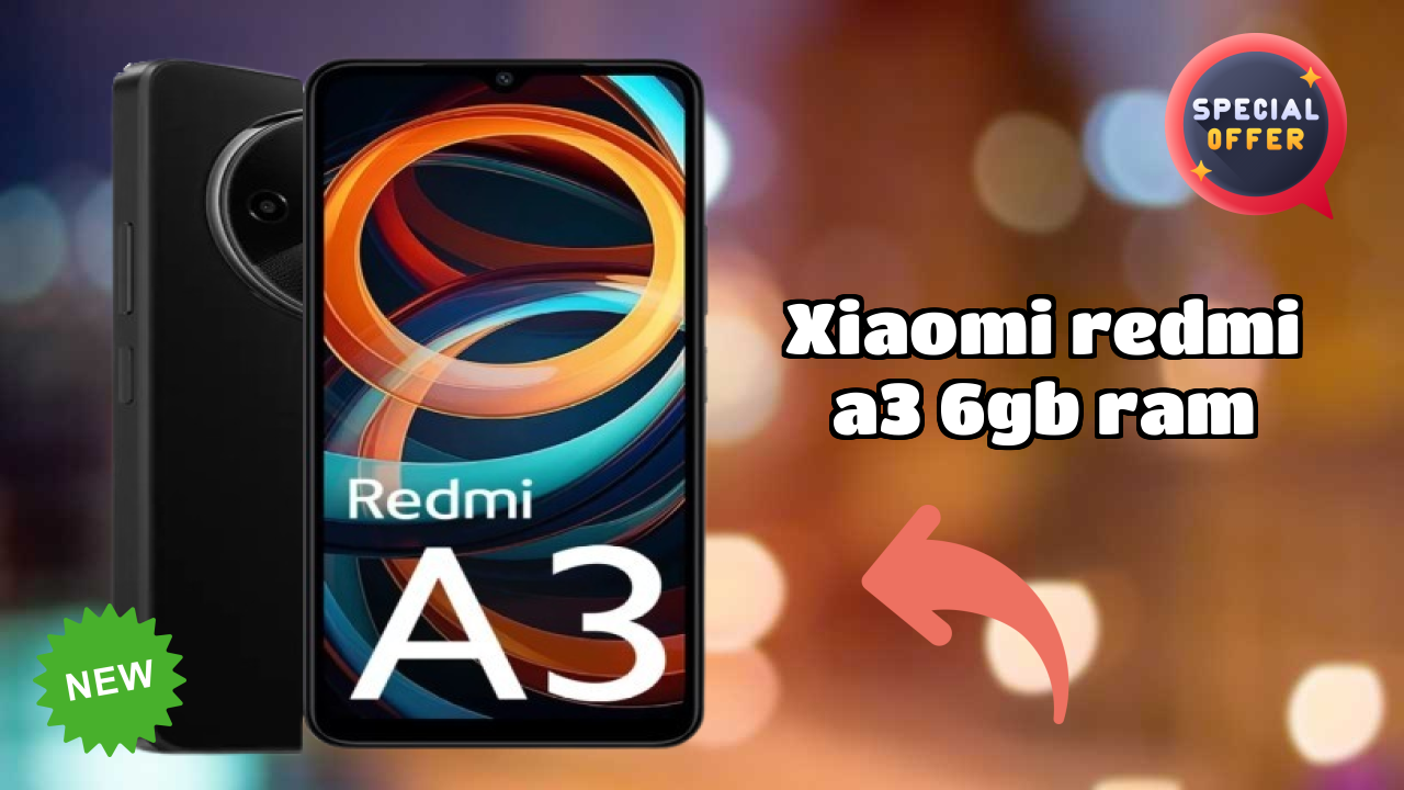 Xiaomi Redmi A3 6GB RAM vs Samsung Galaxy: Which is Better?